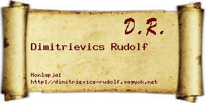 Dimitrievics Rudolf névjegykártya